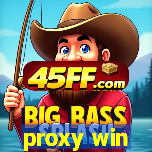 proxy win